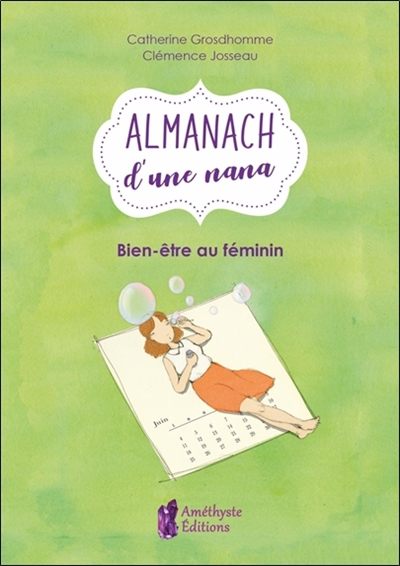 L'almanach d'une nana :...