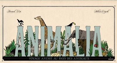 Animalia : voyage animé au pays des animaux