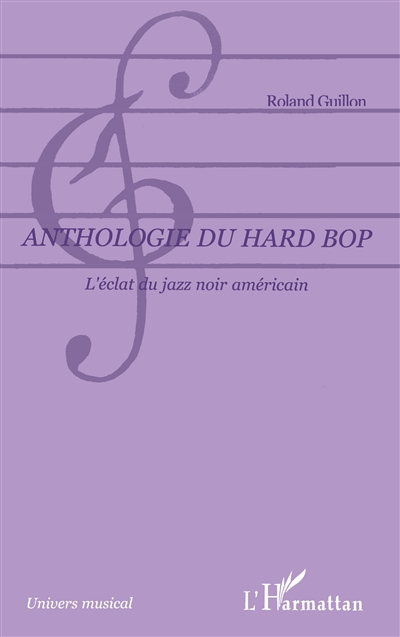 Anthologie du hard bop : l'éclat du jazz noir américain