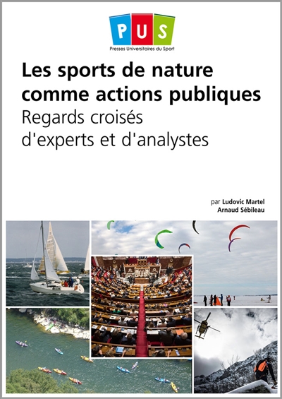 Les sports de nature comme actions publiques : regards croisés d'experts et d'analystes