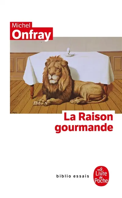 La raison gourmande : philosophie du goût