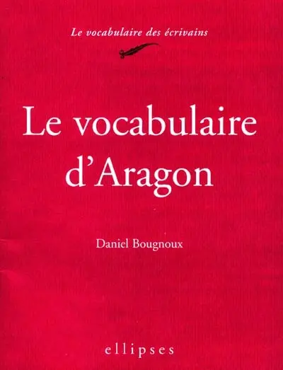 Le vocabulaire d'Aragon