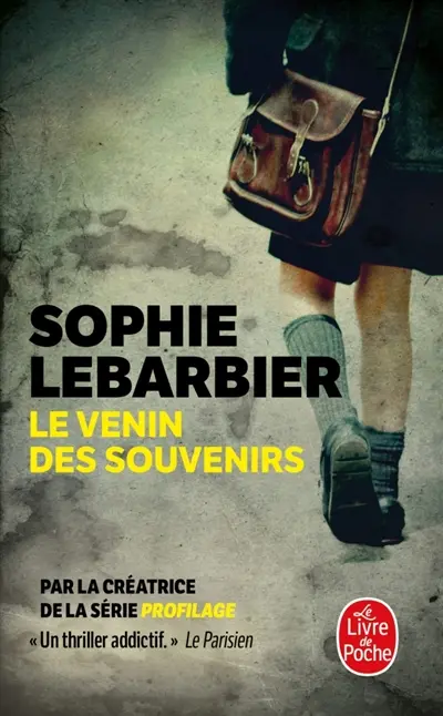 Le venin des souvenirs