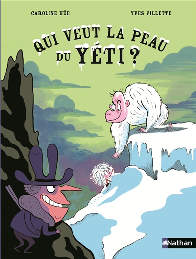Qui veut la peau du yéti ?