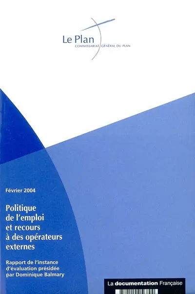 Rapport de l'instance d'évaluation de la politique de l'emploi et recours à des opérateurs externes