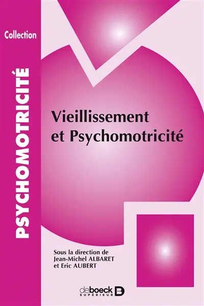 Vieillissement et psychomotricité