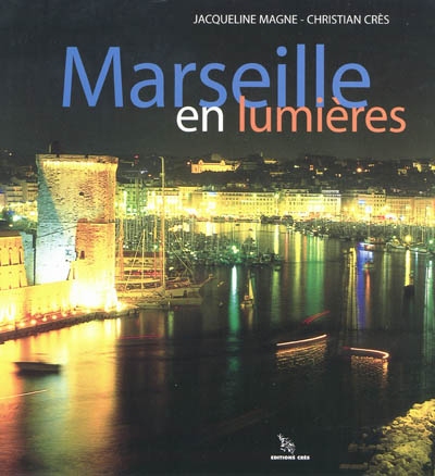 Marseille en lumières