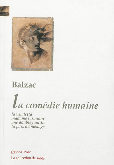 La comédie humaine. Etudes de moeurs. Premier livre : 2
