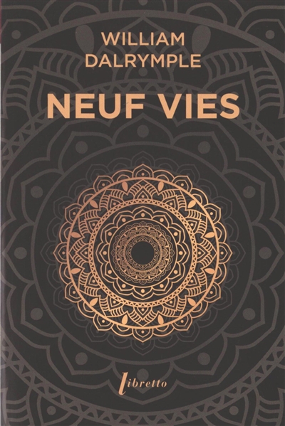 Neuf vies : à la recherche...