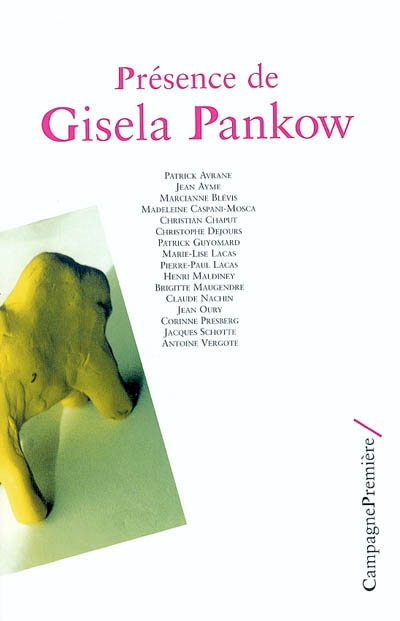 Présence de Gisela Pankow : journée d'études, Paris, 30 nov. 2003
