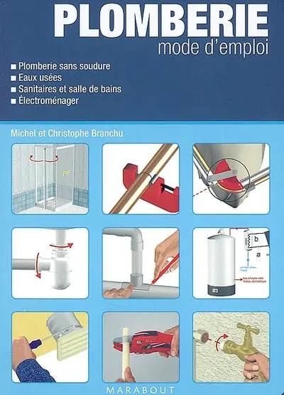 Plomberie mode d'emploi