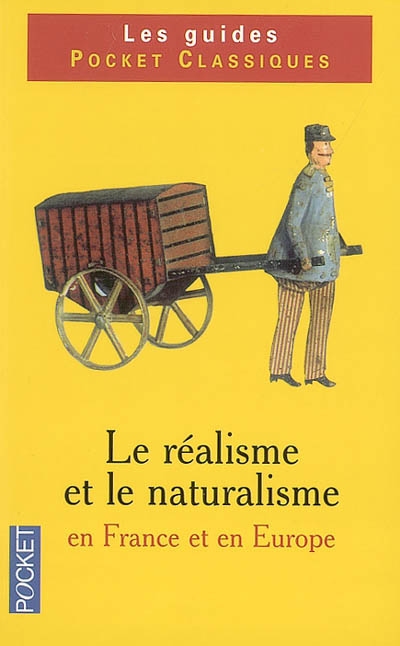 Le naturalisme et le réalisme en France et en Europe