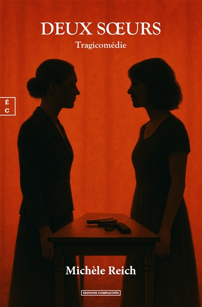 Deux soeurs : tragicomédie