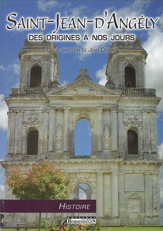 Saint-Jean-d'Angély des origines à nos jours