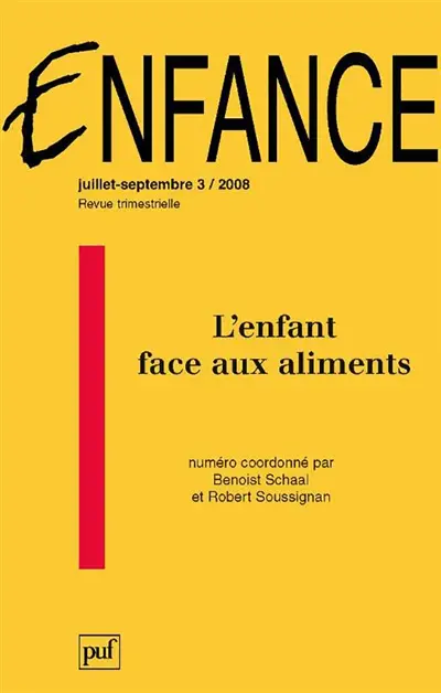 Enfance, n° 3 (2008). L'enfant face aux aliments