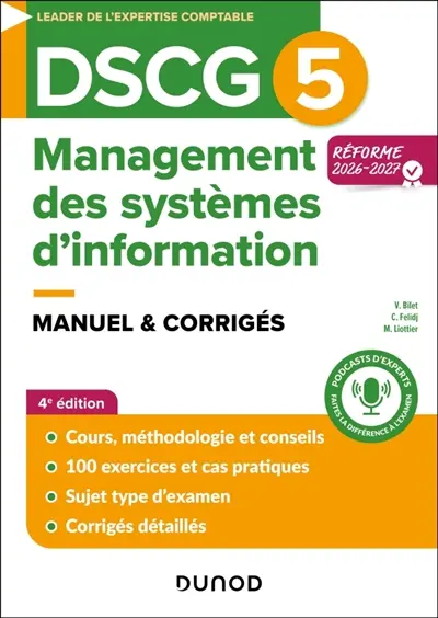 DSCG 5, management des systèmes d'information : manuel, savoirs et compétences : réforme 2026-2027