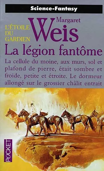 L'étoile du gardien. Vol. 4. La légion fantôme