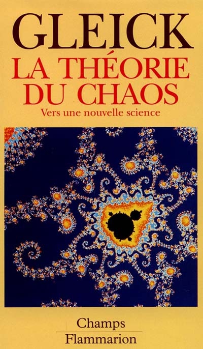 La Théorie du chaos : vers une nouvelle science