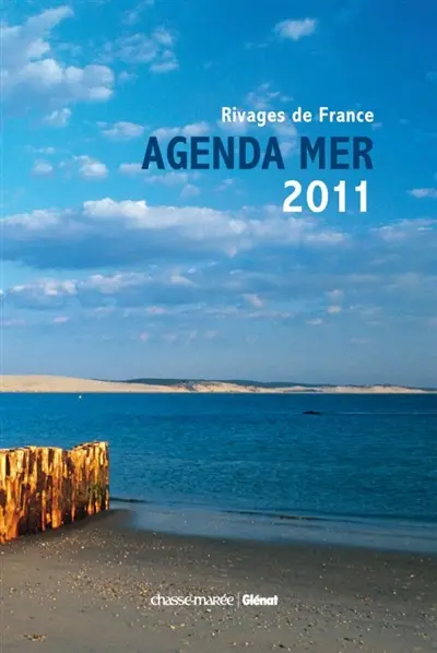 Agenda mer 2011 : rivages de France