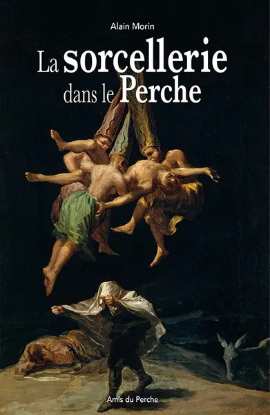 La sorcellerie dans le Perche