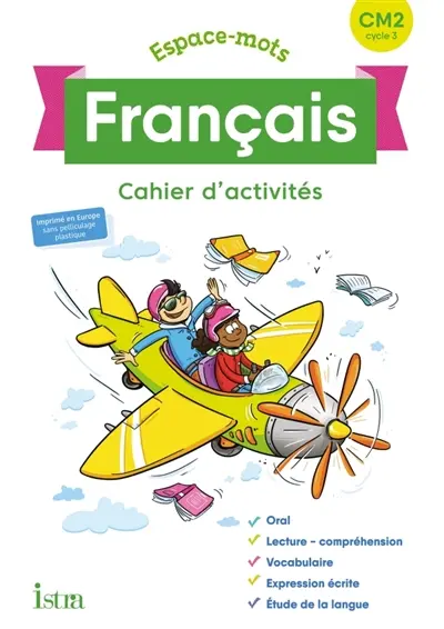 Espaces-mots français CM2, cycle 3 : cahier d'activités