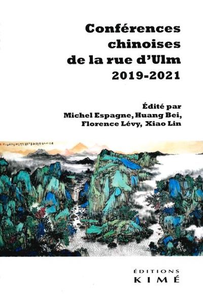 Conférences chinoises de la rue d'Ulm : 2019-2021