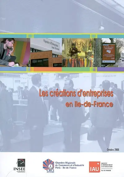 Les créations d'entreprises en Ile-de-France