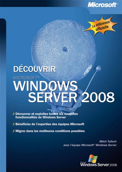 Découvrir Windows Server 2008