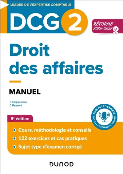 DCG 2, droit des affaires : manuel : réforme 2026-2027