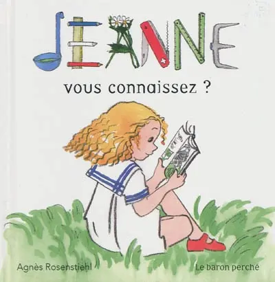 Jeanne, vous connaissez ?
