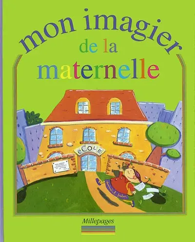 Mon imagier de la maternelle
