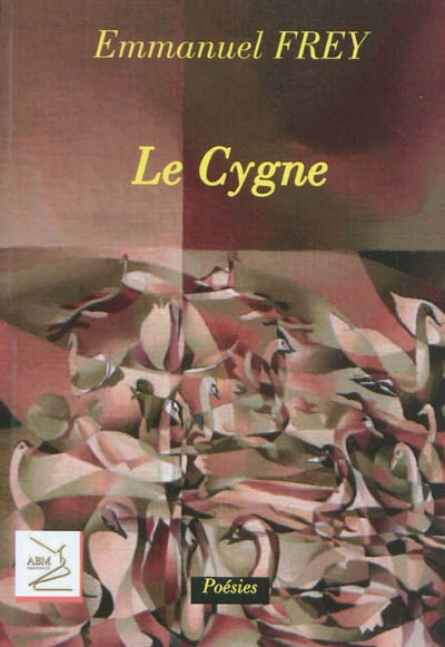 Le cygne : recueils