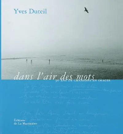 Dans l'air des mots : 30 chansons en images