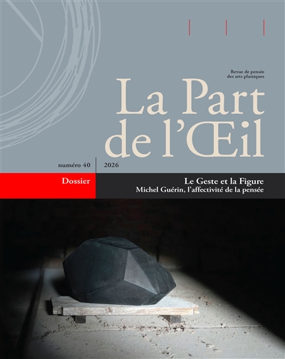 Part de l'oeil (La), n° 40....