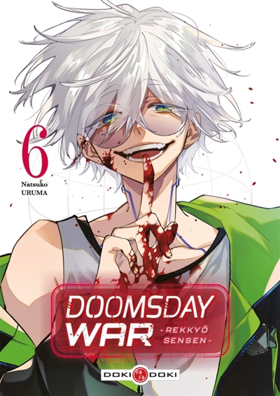 Doomsday war : Rekkyô...