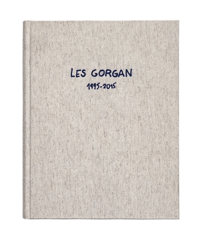 Les Gorgan : 1995-2015