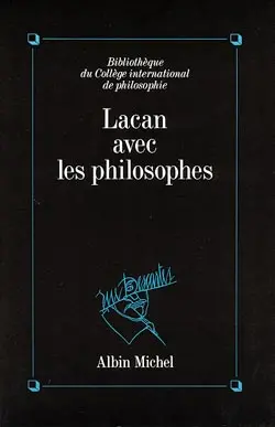 Lacan avec les philosophes