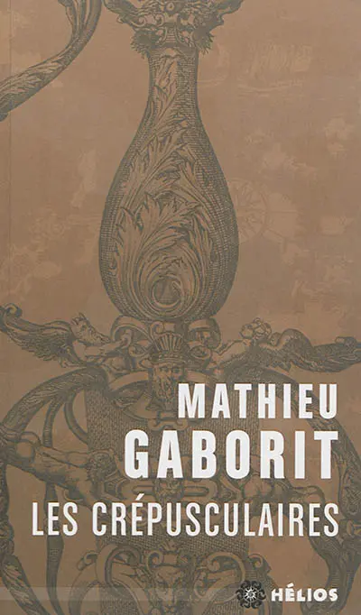 Les crépusculaires