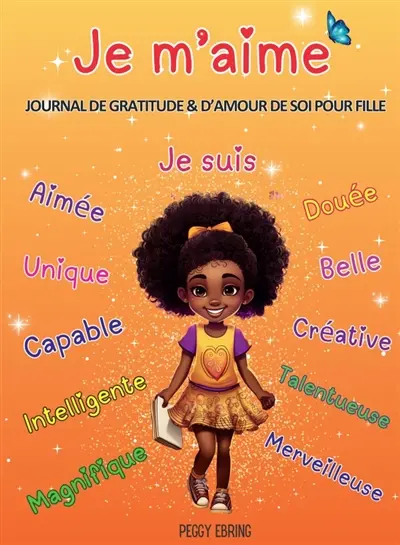 Je m'aime : Journal de gratitude et d'amour de soi pour fille afro