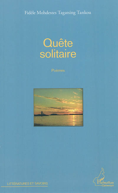 Quête solitaire : poèmes