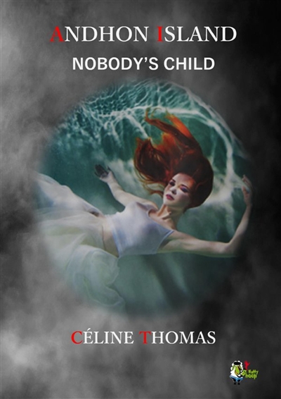 Andhon Island : nobody's child