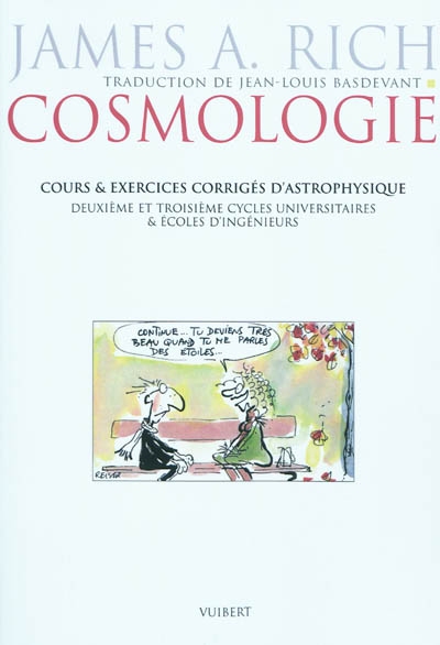 Cosmologie : cours & exercices corrigés d'astrophysique : deuxième et troisièmes cycles universitaires & écoles d'ingénieur
