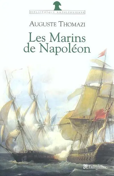 Les marins de Napoléon