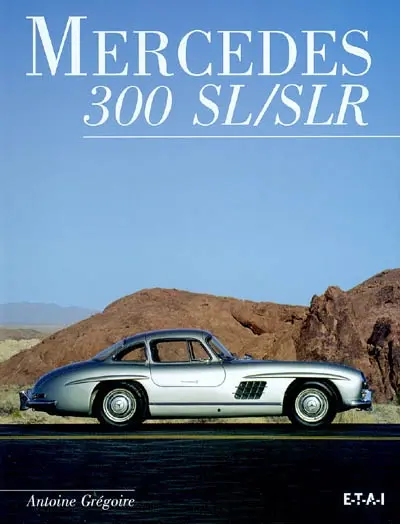 Mercedes 300 SL-SLR