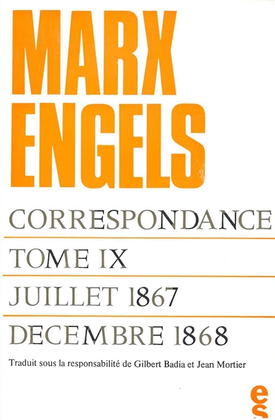 Correspondance. Vol. 9. Juillet 1867-décembre 1868