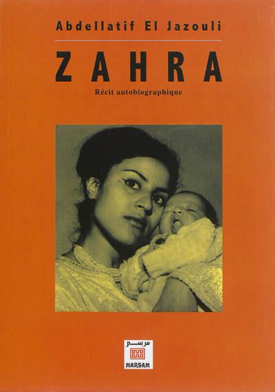 Zahra : récit autobiographique
