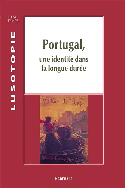 Lusotopie, n° 2 (2002). Portugal, une identité dans la longue durée : hommage à François Guichard