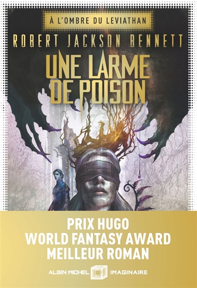 A l'ombre du Léviathan, tome 1 : Une larme de poison