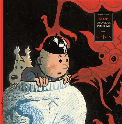 Hergé, chronologie d'une oeuvre. Vol. 2. 1931-1935