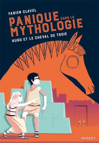Panique dans la mythologie. Vol. 3. Hugo et le cheval de Troie